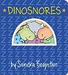 Dinosnores by Sandra Boynton