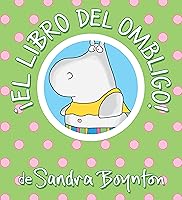 Belly Button Book By Sandra Boynton