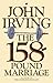 The 158-Pound Marriage