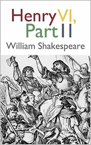 Henry VI, Part 2 :