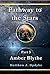 Pathway to the Stars: Amber...