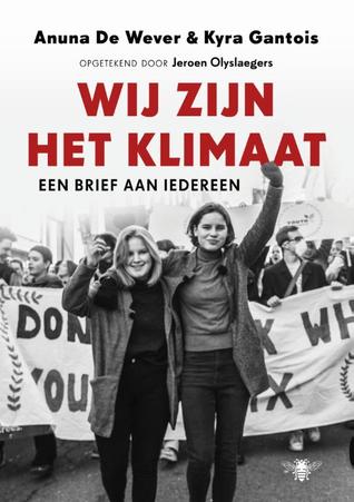 Wij zijn het klimaat. Een brief aan iedereen (Paperback)