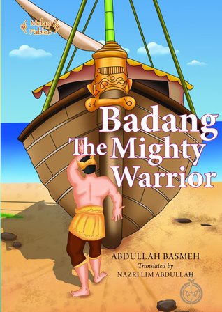 Badang The Mighty Warrior (Paperback)