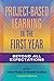 Project-Based Learning in the First Year: Beyond All Expectations