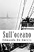 Sull'oceano (Italian Edition)