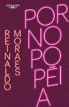 Pornopopéia by Reinaldo Moraes