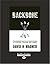 Backbone: The Modern Man's Ultimate Guide to Purpose, Passion and Power