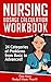 Nursing Dosage Calculation Workbook: 24 Categories Of Problems From Basic To Advanced! (Dosage Calculation Success Series Book 2)