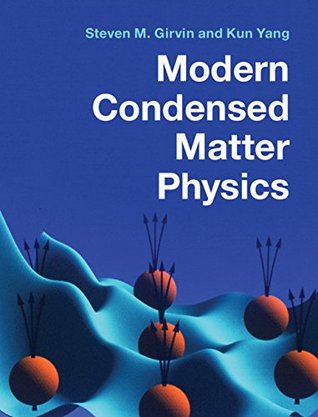 Modern Condensed Matter Physics (Kindle Edition)