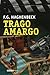 Trago Amargo by Francisco Haghenbeck