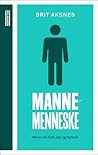 Mannemenneske