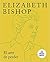 El arte de perder by Elizabeth Bishop