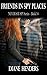 Friends In Spy Places (Neve...