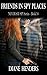 Friends In Spy Places by Diane Henders