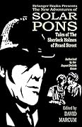 The New Adventures of Solar Pons: Tales of the Sherlock Holmes of Praed Street