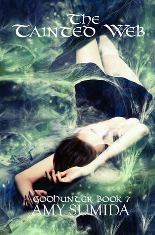 The Tainted Web (The Godhunter, #7)