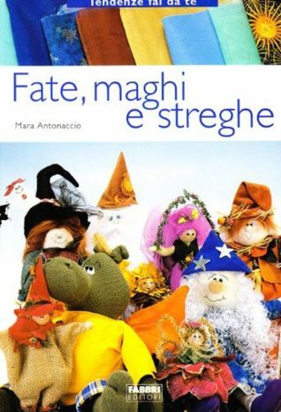 Fate, maghi e streghe (Paperback)
