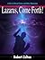 Lazarus, Come Forth! (Tales of Tomorrow Girl Book 1)