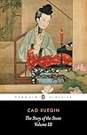 The Story of the Stone, or The Dream of the Red Chamber, Vol. 3 by Cao Xueqin