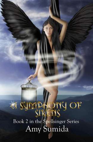 A Symphony of Sirens (The Spellsinger, #2)