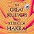 The Great Believers by Rebecca Makkai