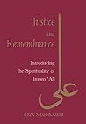 Book cover for Justice and Remembrance: Introducing the Spirituality of Imam Ali