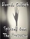 Spirited One: The Protector
