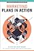 Marketing Plans in Action: A Step-by-Step Guide for Libraries, Archives, and Cultural Organizations
