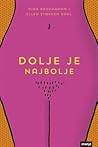 Dolje je najbolje