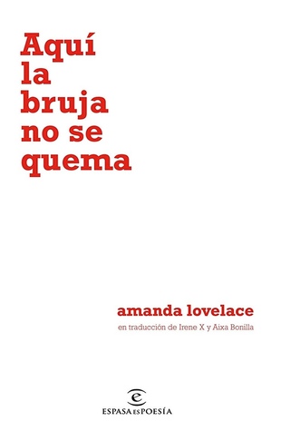 Aquí la bruja no se quema (Women are some kind of magic, #2)