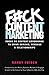 F#ck Content Marketing: Focus on Content Experience to Drive Demand, Revenue & Relationships