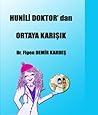 Hunili Doktor’dan...