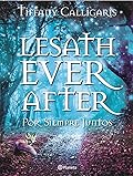 Lesath Ever After Por siempre juntos