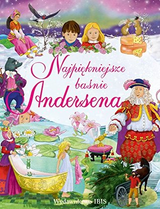 Najpiekniejsze basnie Andersena (Hardcover)