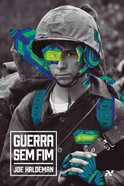 Guerra Sem Fim (The Forever War #1)