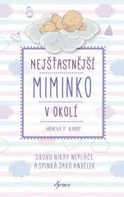 Nejšťastnější miminko v okolí: Skoro nikdy nepláče a spinká jako andílek