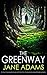 The Greenway by Jane A. Adams