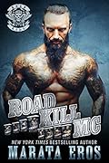 Road Kill MC Boxed Set: Books 1-8