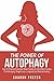 The Power Of Autophagy: How...