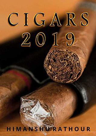 Cigars: Buying and Smoking Tips to Know Before You Light Up Cigars (Kindle Edition)