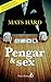 Pengar & sex