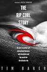 The Rip Curl Story