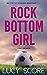 Rock Bottom Girl