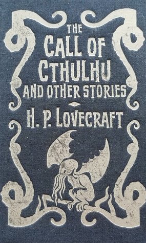 The Call of Cthulhu and Other Stories