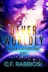 Otherworldly (Kassien And Calypso's Song Book 1) Otherworldly (Kassien And Calypso's Song Book 1)