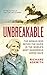 Unbreakable: The Woman Who Defied the Nazis in the World’s Most Dangerous Horse Race