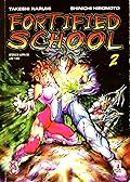 Fortified School, Vol. 2