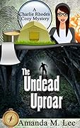 The Undead Uproar