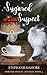 Sugared Suspect (Spirited Sweets #4)