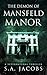 The Demon of Mansfeld Manor (The Paranormal Archaeologist #1)